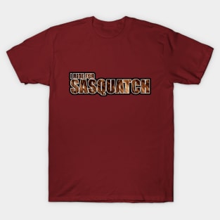 I Ride For Sasquatch T-Shirt